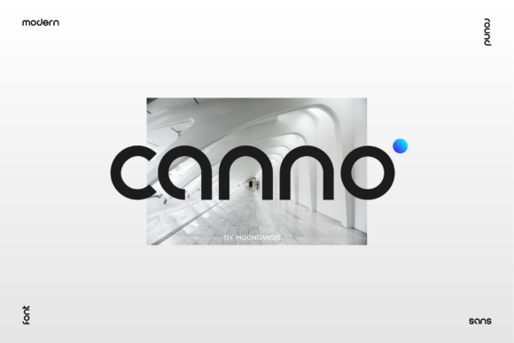 Canno: The Trustworthy Modern Display Font