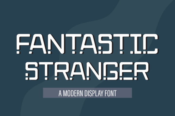 Fantastic Stranger: A Bold Typeface for Modern Brand Building