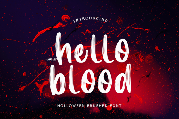 Hello Blood: The Dazzling Display Font for Digital Branding