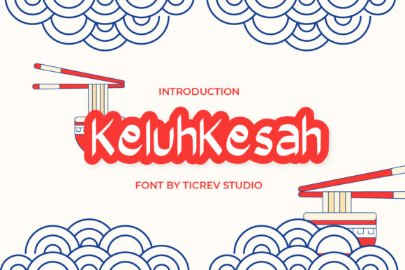 Keluhkesah: A Versatile Display Font for Branding Projects