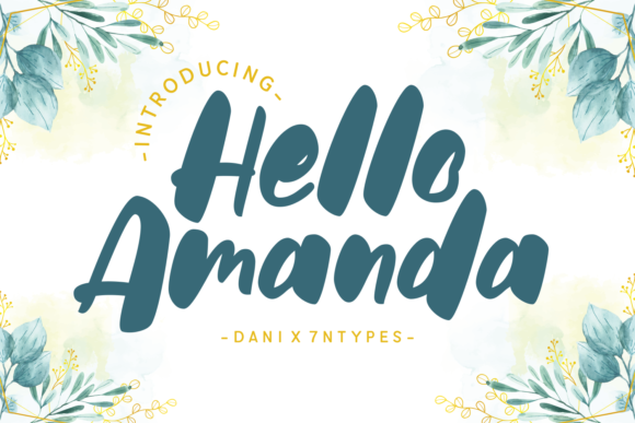 The Hello Amanda Font: A Friendly Typeface for Consistent Branding